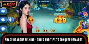Shade Dragons Fishing - Rules and Tips to Conquer Rewards