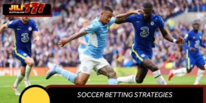 Soccer Betting Strategies For Smarter Wins At JILI777